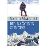 Bir Dağcının Güncesi - Nasuh Mahruki
