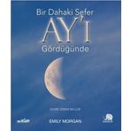 Bir Dahaki Sefer Ay'ı Gördüğünde - Emily Morgan