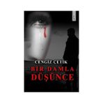 Bir Damla Düşünce - Cengiz Çetik