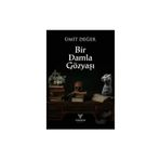 Bir Damla Gözyaşı Ümit Değer