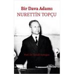 Bir Dava Adamı - Nurettin Topçu - İsmail Aydoğan