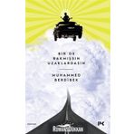Bir De Bakmışsın Uzaklardasın - Muhammed Berdibek