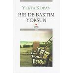 Bir De Baktım Yoksun Yekta Kopan Can Yayınları - İkinci El Kitap