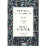 Bir Delinin Hatıra Defteri - Nikolay Vasilyeviç Gogol