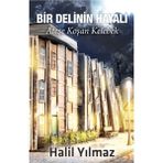 Bir Delinin Hayali - Halil Yılmaz