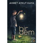 Bir Dem - Ahmet Aykut Kaya