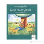 Bir Demet Öykü - Cemil Kaval Çalıyor - Adnan Çakmakçıoğlu