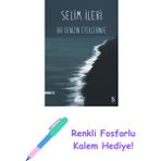Bir Denizin Eteklerinde + Renkli Fosforlu Kalem - Hayır