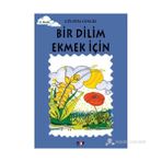 BIR DILIM EKMEK İÇİN TOMURCUK KITAPLAR 3 - GÜLSÜM CENGIZ