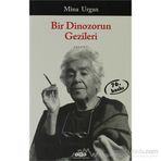 Bir Dinozorun Gezileri - Mîna Urgan