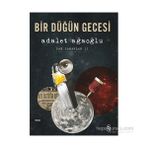 Bir Düğün Gecesi - Adalet Ağaoğlu