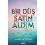 Bir Düş Satın Aldım