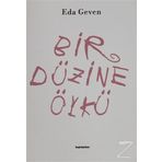Bir Düzine Öykü - Eda Geven