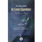 Bir Erenin Söyledikleri - Ünsi Hasan Şabani