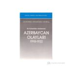 BIR ERMENININ ANILARINDA AZERBAYCAN OLAYLARI - LEONARD RAMSDEN HARTILL