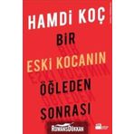 BIR ESKI KOCANIN ÖĞLEDEN SONRASI - HAMDI KOÇ