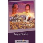 Bir Fakı Bey Vardı Bir de Osman - Yalçın Kubat