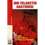 BIR FELAKETIN ANATOMISI 11 EYLÜL´E AKUT BAKIŞI, TÜRKİYE İÇİN ÖNERİLER - ZEYNEP FULYA KOÇ