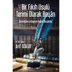 Bir Fıkıh Usulü Terimi Olarak Beyan - Arif Atalay