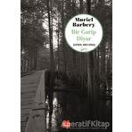 Bir Garip Diyar - Muriel Barbery