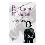 Bir Gönül Hikayesi - Zeynep Keten