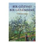 Bir Gözyaşı Bir Gülümseme - V. Ahsen Coşar