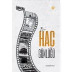 Bir Hac Günlüğü - Diyanet Vakfı Yayınları