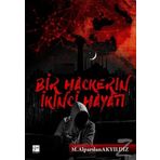 Bir Hackerın İkinci Hayatı - M. Alparslan Akyıldız