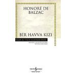 BIR HAVVA KIZI - HONORE DE BALZAC