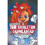 Bir Hayaletin Günlüğü - Aysel Kaymaz