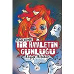Bir Hayaletin Günlüğü Kayıp Notalar - Aysel Kaymaz