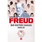 Bir Histeri Vakası Analizi - Sigmund Freud