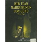 Bir İdam Mahkumunun Son Günü - Victor Hugo
