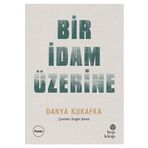 Bir İdam Üzerine Hep Kitap