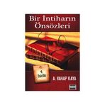 Bir İntiharın Önsözleri - A. Vahap Kaya