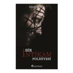Bir İntikam Polisiyesi - Hasan Bulut