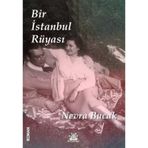 Bir İstanbul Rüyası Nevra Bucak