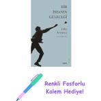 Bir Isyanın Geleceği + Renkli Fosforlu Kalem - Hayır