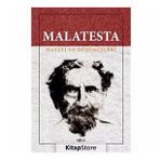 BIR İTALYAN ANARŞİSTİ MALATESTA HAYATI VE DÜŞÜNCELERİ - VERNON RICHARD