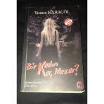 Bir Kadın Kaç Mezar (Sahafiye Kitap)