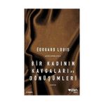 Bir Kadının Kavgaları ve Dönüşümleri - standart