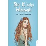 Bir Kalp Masalı - Zeynep Çakman