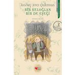 Bir Keloğlan Bir de Eşeği - Koray Avcı Çakman