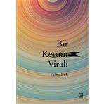 Bir Ketum Virali-Luna Yayınları