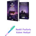 Bir Kibritle Yok Olmak 3 (Ciltli) + Renkli Fosforlu Kalem - Hayır