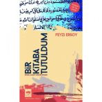 Bir Kitaba Tutuldum - Feyzi Ersoy