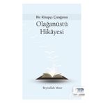Bir Kitapçı Çırağının Olağanüstü Hikayesi - Beytullah Mısır