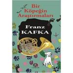 Bir Köpeğin Araştırmaları - Franz Kafka