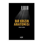 Bir Krizin Anatomisi - Murat Birdal