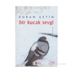 Bir Kucak Sevgi - Duran Çetin